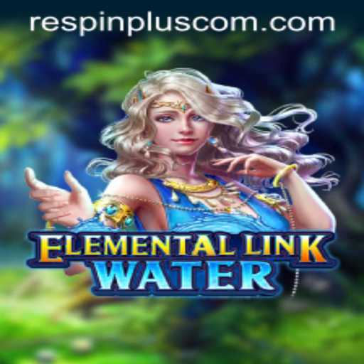 Discover the Thrilling World of ElementalLinkWater and the Innovative RESPIN PLUS Feature